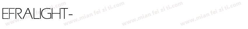 EFRA LIGHT字体转换